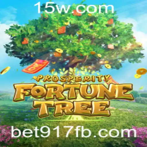 ProsperityFortuneTree: Descubra o Fascinante Mundo deste Jogo com bet917